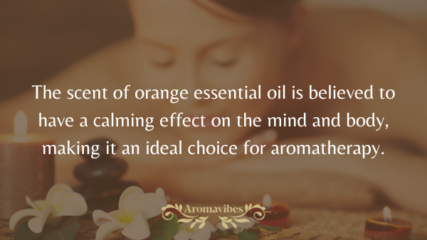 orange essential oil uses in aromatherapy